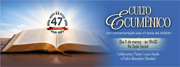 É nesta quarta, na Sede Social! Vamos celebrar juntos os 47 anos da Assem!
