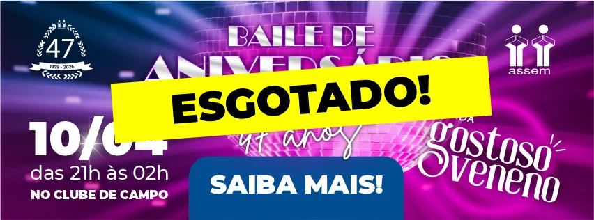 Baile de Aniversário da Assem — Imperdível!